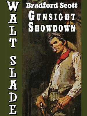 cover image of Gunsight Showdown: A Walt Slade Western
